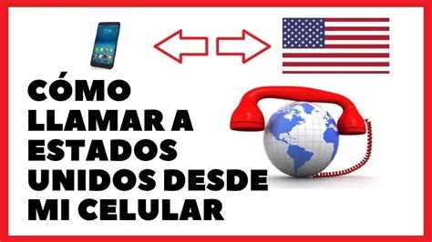 Cómo llamar a Estados Unidos .
